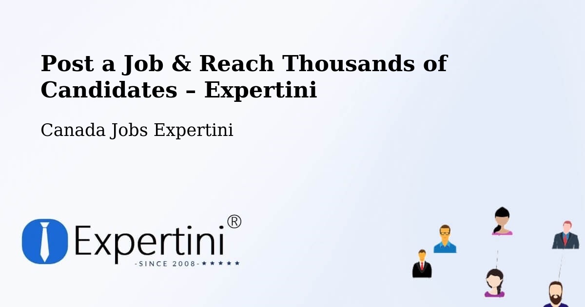 Post a Job in Bedford – Hire the Right Talent - Bedford, Canada Jobs Expertini
