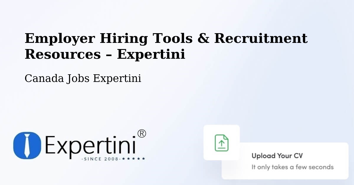 Employer Hiring Tools & Recruitment Resources – Bedford - Bedford, Canada Jobs Expertini