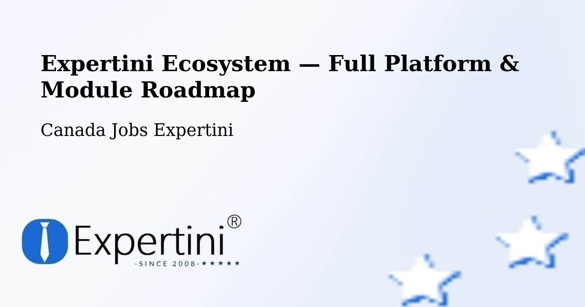 Expertini Ecosystem — Full Platform & Module Roadmap – Bedford