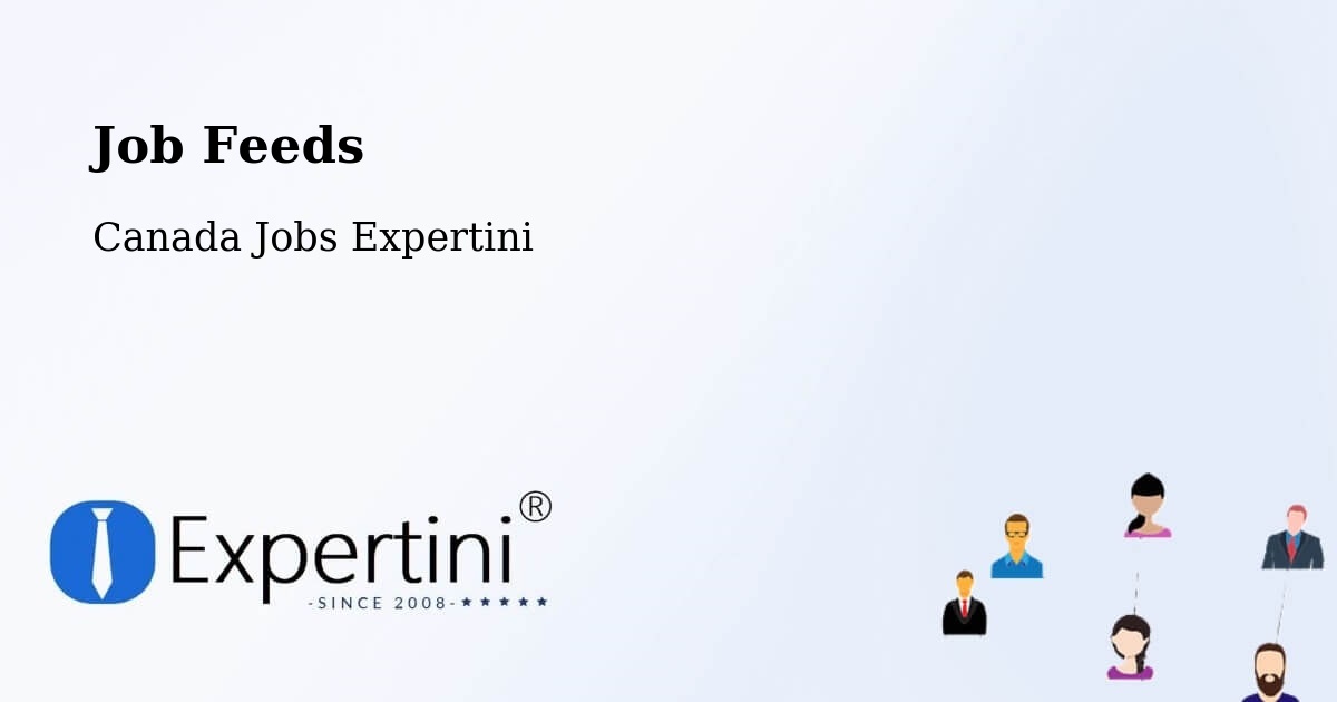 Job Listings Feed – Bedford - Canada Jobs Expertini